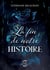 La fin de notre histoire