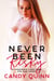 Never Been Risky: A Forbidden First Time Age Gap Short - Taking Her Innocence, #23