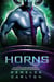 Horns: En Intergalaktisk Datingbureau Fremmede Science Fiction-Romantik - Koloni: Nyx, #4