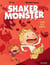 Shaker Monster (Tome 1) - Tous aux abris !