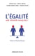 L'égalité, une passion française ?