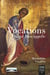 Vocations - Quand Dieu appelle