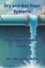 Dry and Wet Riser Systems