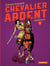 Chevalier Ardent - L'Intégrale (Tome 2) - La Harpe sacrée - Le Secret du roi Arthus - Le Trésor du mage - La Dame des sables