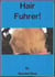 Hair Fuhrer (and Other Presidential Nicknames)