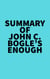 Summary of John C. Bogle's Enough