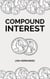 Compound Interest - Caring for your Future, #1