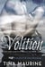 Volition - Uniform and Lace, #1