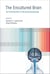 The Encultured Brain - An Introduction to Neuroanthropology