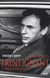 Jean-Louis Trintignant. L'inconformiste - L'inconformiste