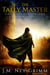 The Tally Master: A Fantasy Mystery Novel - Gael & Keir, #1