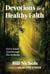 Devotions for a Healthy Faith