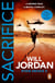 Sacrifice - a gripping, fast-paced, all-action page-turner you won’t be able to put down…