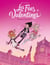 Les Fées Valentines - Tome 1 - Traversine au bois dormant
