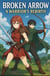 Broken Arrow a Warriors Rebirth - Broken arrow, #1