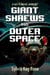 Giant Shrews from Outer Space - Sci Fi Horror Comedy