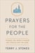 Prayers for the People - Things We Didn't Know We Could Say to God