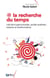 @ la recherche du temps - Individus hyperconnectés, société accélérée : tensions et transformations