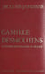 Camille Desmoulins - Le premier républicain de France