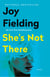 She's Not There