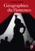 Géographies du flamenco