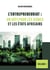L’entrepreneuriat : Un défi pour les jeunes et les États africains - Volume I