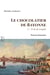 Le chocolatier de Bayonne - I – Vent de tempête
