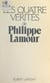 Les quatre vérités
