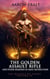 The Golden Assault Rifle and Other Weapons of Mass Destruction - Misfits of Carnt, #4