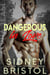 Dangerous in Love - Aegis Group Alpha Team, #1