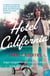 Hotel California - Singer-songwriters and Cocaine Cowboys in the L.A. Canyons 1967–1976