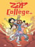Zap Collège - Tome 07 - Le roman de Makar