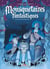 Mousquetaires fantastiques T01
