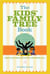 The Kids' Family Tree Book