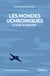 Les mondes uchroniques d'Amelia Earhart - Tome I : Aventures Cthuliennes