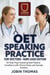 OET Speaking Practice for Doctors – Rare Cases Edition:  50 Role-Plays Featuring Rare Medical Conditions with Clinical Notes and Sample Answers