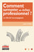 Comment surmonter un échec professionnel ? - Le rôle de l'accompagnant