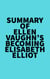 Summary of Ellen Vaughn's Becoming Elisabeth Elliot