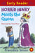 Horrid Henry Meets the Queen - Book 16