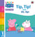 Learn with Peppa Phonics Level 1 Book 1 – Tip Tip and Sit Sip (Phonics Reader)