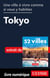 Une ville à vivre comme si vous y habitiez - Tokyo