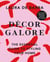 Décor Galore - The Essential Guide to Styling Your Home