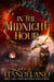 In the Midnight Hour - A Midnight Madness Nightcreature Novel, #3