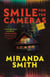 Smile for the Cameras - A Novel