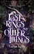 Lost Rings and Other Things - Rathburn, #1