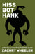 Hiss Bot Hank - Max and the Multiverse, #7