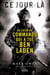 Ce jour-là. Au coeur du commando qui a tué Ben Laden - Au cœur du commandot qui a tué Ben Laden