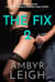 The Fix 2 (A Cheating Wives, Older Woman/Younger Man Short) - The Fix, #2