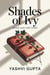 Shades of Ivy - The Ivy Chronicles, #2