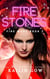 Fire Stones - Fire Wars Series, #2